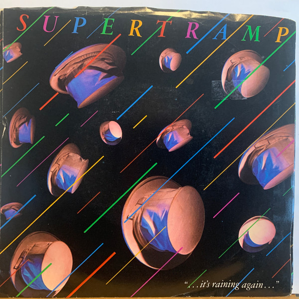 Supertramp – It's Raining Again (7")