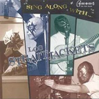 Los StraitJackets - Sing Along with los Straitjack (CD)
