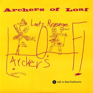 Archers Of Loaf – The Loaf's Revenge (7")