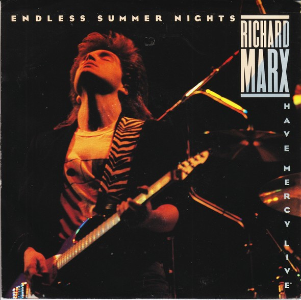 Richard Marx – Endless Summer Nights (7")