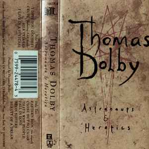 Thomas Dolby – Astronauts & Heretics (Cassette)