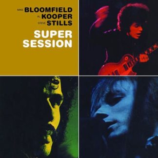 Mike Bloomfield, Stephen Stills. Al Kooper - Super Session (Bonus Tracks, Remastered) (CD)
