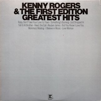 Kenny Rogers & The First Edition – Greatest Hits (Vinyl)
