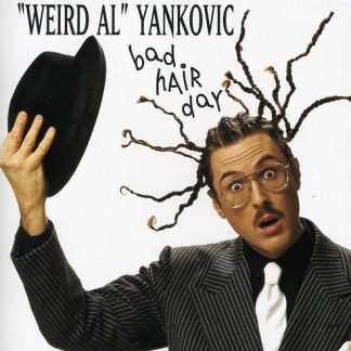 Weird Al Yankovic - Bad Hair Day (CD)