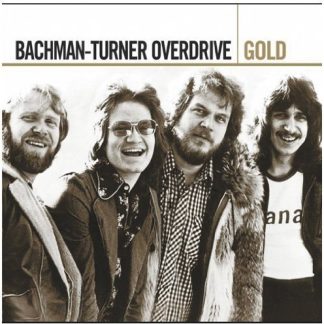 Bachman-Turner Overdrive - Gold (Remastered) (CD)