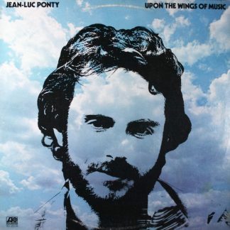 Jean-Luc Ponty – Upon The Wings Of Music (Vinyl)