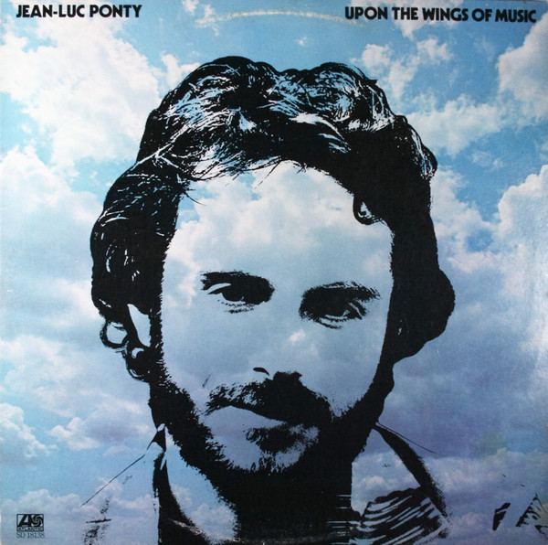Jean-Luc Ponty – Upon The Wings Of Music (Vinyl)