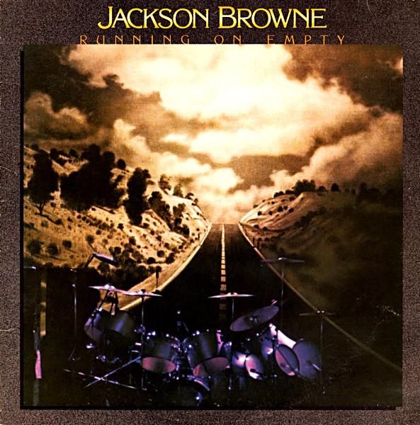 Jackson Browne – Running On Empty (Vinyl)