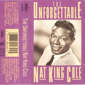 Nat King Cole – The Unforgettable Nat King Cole (Cassette)