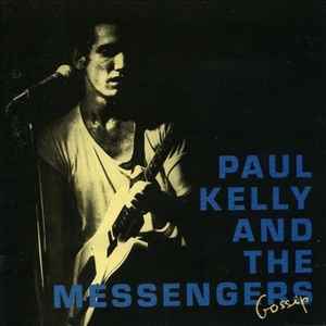 Paul Kelly And The Messengers – Gossip (CD)