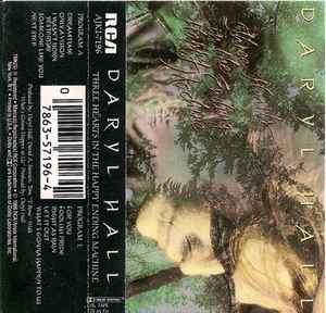 Daryl Hall – Three Hearts In The Happy Ending Machine (Cassette)