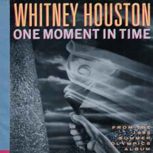 Whitney Houston – One Moment In Time / Love is a Contact Sport (7")