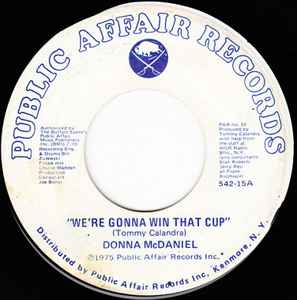 Donna McDaniel / Stan Roberts – We're Gonna Win That Cup / Memorable Sabre Highlights (7")