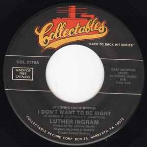 Luther Ingram / Hot Butter – (If Loving You Is Wrong) I Don't Want To Be Right / Popcorn (7")