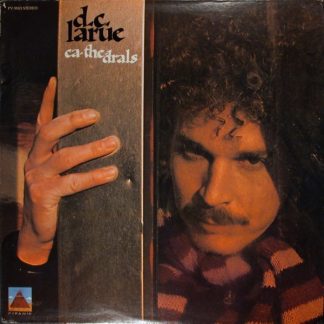 D.C. LaRue – Ca-The-Drals (Vinyl)