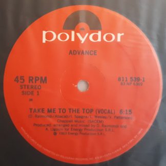 Advance – Take Me To The Top (Vinyl)