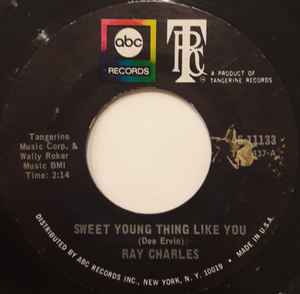 Ray Charles – Sweet Young Thing Like You / Listen They're Playing My Song (7" Vinyl)