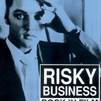 William D. Romanowski (Author) - Risky Business: Rock in Film (Book - Hardcover)