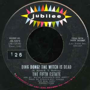 Fifth Estate, The – Ding Dong! The Witch Is Dead / The Rub-A-Dub (7" Vinyl)