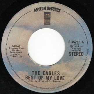 Eagles, The – Best Of My Love / Ol' '55 (7" Vinyl)