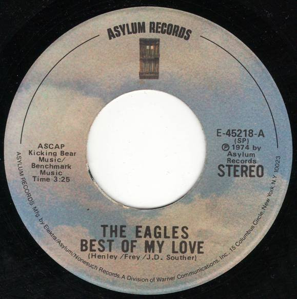 Eagles, The – Best Of My Love / Ol' '55 (7" Vinyl)