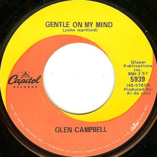 Glen Campbell – Gentle On My Mind / Just Another Man (7" Vinyl)