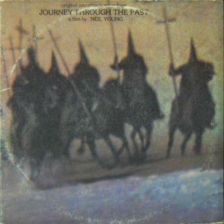 Neil Young – Journey Through The Past (Vinyl)