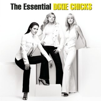 Chicks, The - The Essential Chicks (2CD)