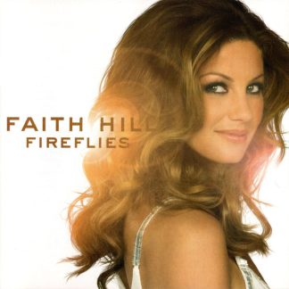 Faith Hill – Fireflies (CD)