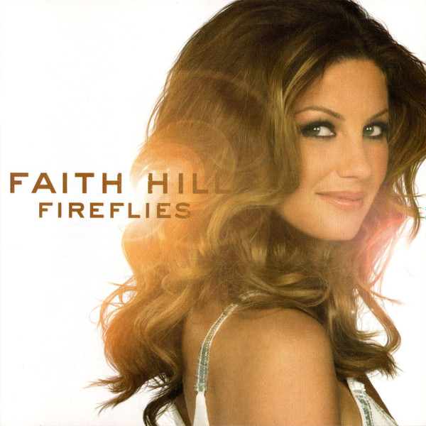 Faith Hill – Fireflies (CD)