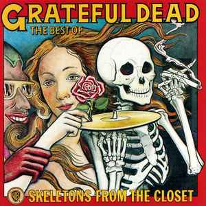 Grateful Dead - Best Of The Skeletons From The Closet: Greatest Hits (CD)