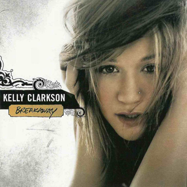 Kelly Clarkson – Breakaway (CD)