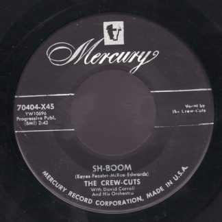 Crew-Cuts, The – Sh-Boom / I Spoke Too Soon (7" Vinyl)