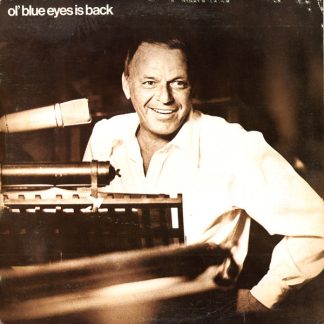 Frank Sinatra – Ol' Blue Eyes Is Back (Vinyl)