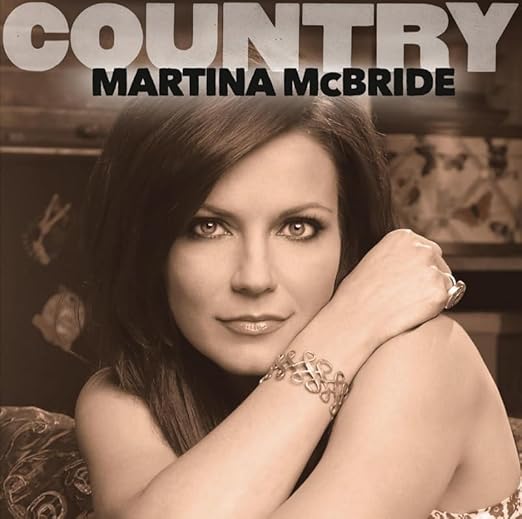 Martina McBride - Country (CD)