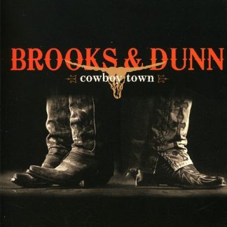 Brooks & Dunn – Cowboy Town (CD)