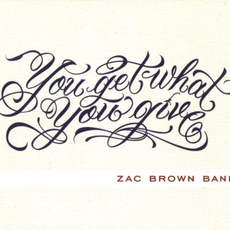 Zac Brown Band – You Get What You Give (CD)