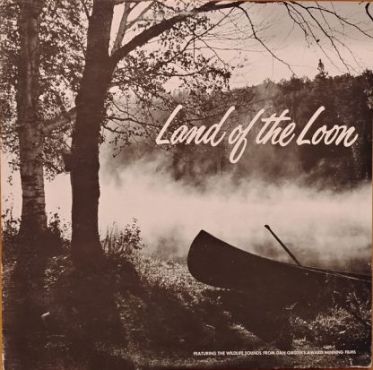 Dan Gibson – Land Of The Loon (Vinyl)