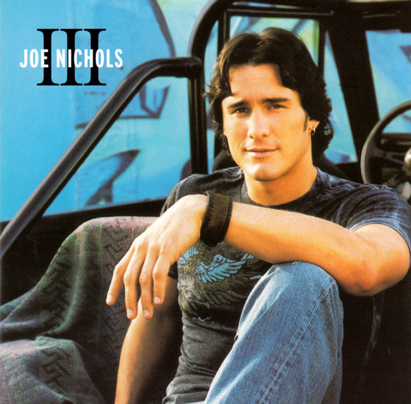 Joe Nichols – III (CD)