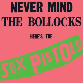 Sex Pistols, The - Never Mind the Bollocks Here's the Sex Pistols (Vinyl, Clear, Brick & Mortar Exclusive)