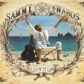 Sammy Hagar And The Wabos – Livin' It Up (CD)