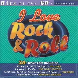 Various – I Love Rock & Roll: Hits Of The 60's -- Volume Two (CD)
