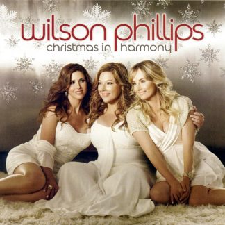 Wilson Phillips – Christmas In Harmony (CD)