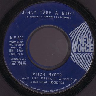 Mitch Ryder And The Detroit Wheels – Jenny Take A Ride!/Baby Jane (Mo-Mo Jane) (7" Vinyl)