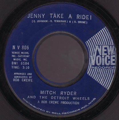 Mitch Ryder And The Detroit Wheels – Jenny Take A Ride!/Baby Jane (Mo-Mo Jane) (7" Vinyl)