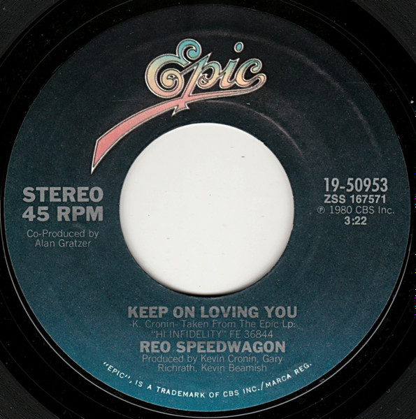 REO Speedwagon – Keep On Loving You / Follow My Heart (7" Vinyl)