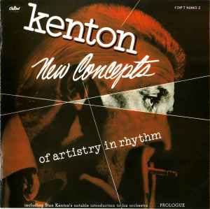 Stan Kenton – New Concepts Of Artistry In Rhythm (CD)