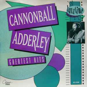 Cannonball Adderley – Greatest Hits (CD)