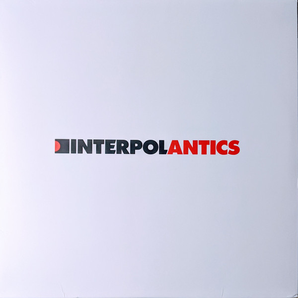 Interpol – Antics (White Vinyl)