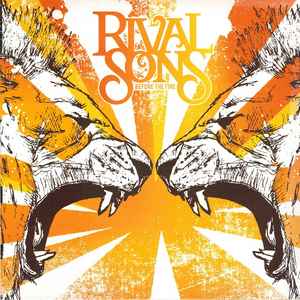 Rival Sons – Before The Fire (CD)